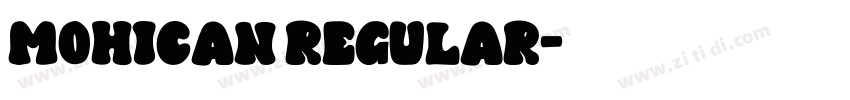 Mohican Regular字体转换